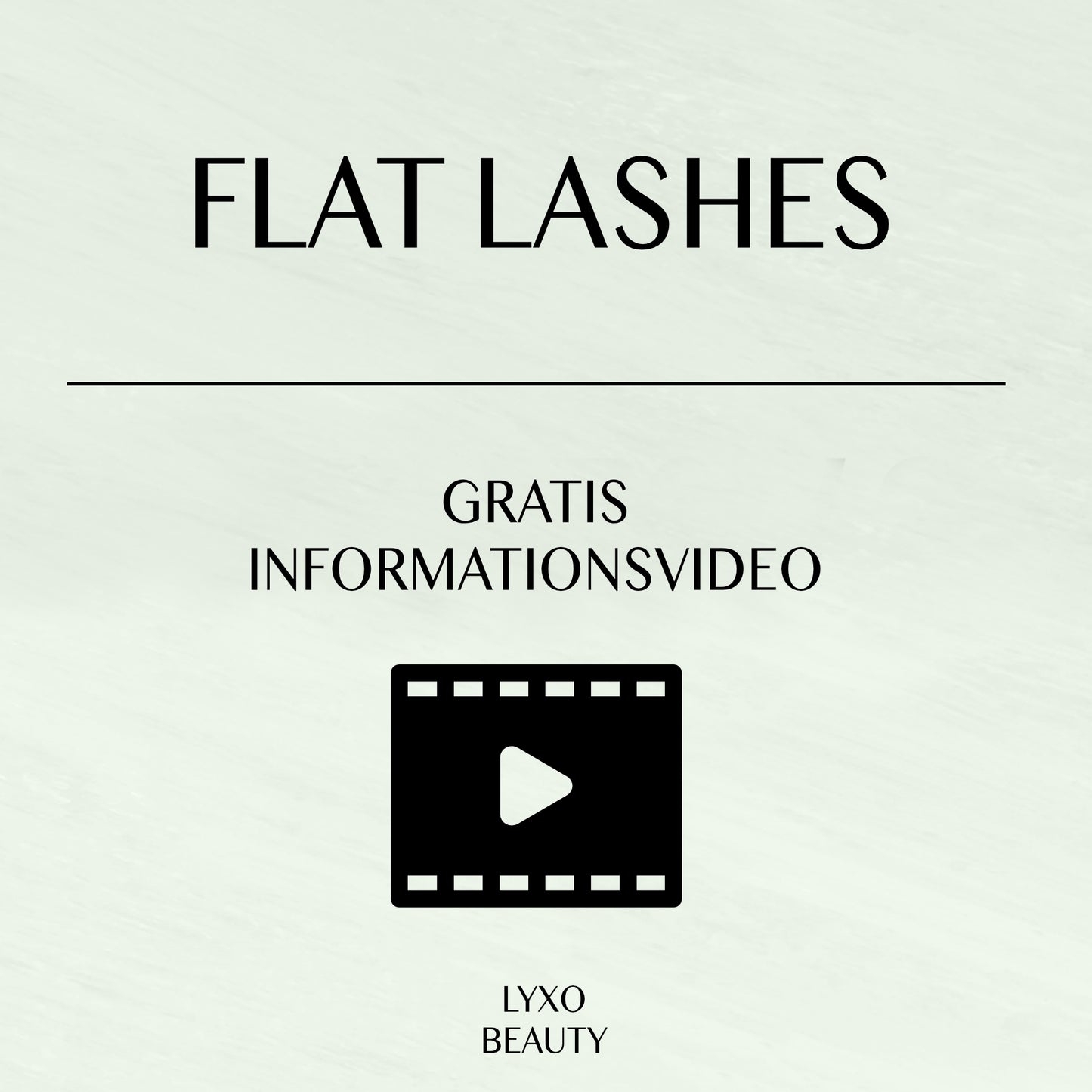 FLAT LASHES | FREE INFORMATIONAL VIDEO